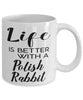 Funny Polish Rabbit Mug Life Is Better With A Polish Rabbit Coffee Cup 11oz 15oz White