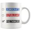 Funny Political Mug Free Thinkers 11oz White Coffee Mugs