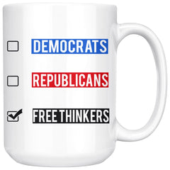 Funny Political Mug Free Thinkers 15oz White Coffee Mugs