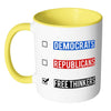 Funny Political Mug Free Thinkers White 11oz Accent Coffee Mugs