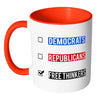 Funny Political Mug Free Thinkers White 11oz Accent Coffee Mugs