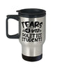 Funny Politics Professor Teacher Travel Mug Tears Of My Politics Students 14oz Stainless Steel