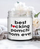 Funny Pomchi Dog Candle B3st F-cking Pomchi Mom Ever 9oz Vanilla Scented Candles Soy Wax