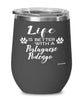 Funny Portuguese Podengo Dog Wine Glass Life Is Better With A Portuguese Podengo 12oz Stainless Steel
