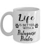 Funny Portuguese Pointer Dog Mug Life Is Better With A Portuguese Pointer Coffee Cup 11oz 15oz White