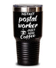 Funny Postal Worker Tumbler Instant Postal Worker Just Add Coffee 30oz Stainless Steel Black