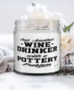 Funny Pottery Candle Just Another Wine Drinker With A Pottery Problem 9oz Vanilla Scented Candles Soy Wax