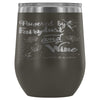 Funny Powered By Fairy Dust And Wine 12 oz Stainless Steel Wine Tumbler