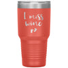 Funny Pregnancy Announcement For New Mom I Miss Wine Laser Etched 30oz Stainless Steel Tumbler