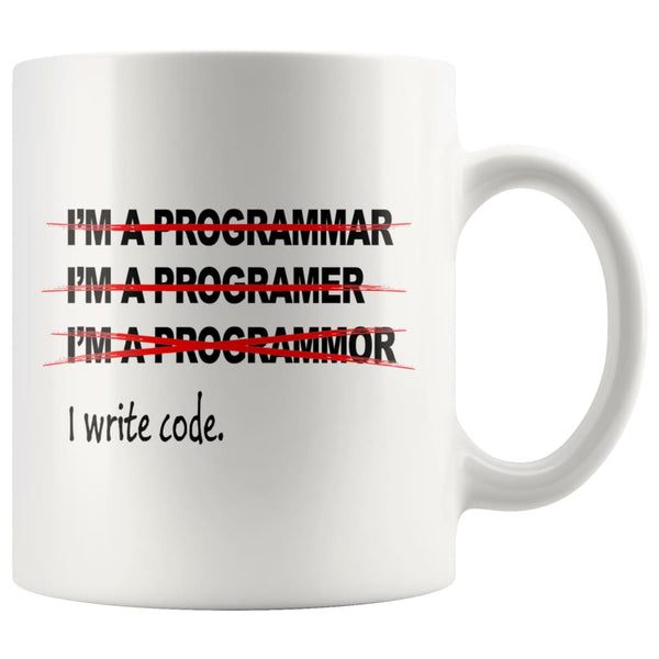 Funny Programmer Coder Mug I Write Code 11oz White Coffee Mugs | Odditees
