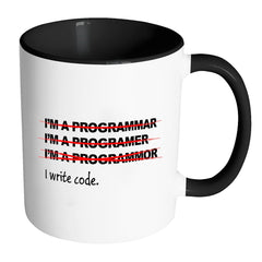 Funny Programmer Coder Mug I Write Code White 11oz Accent Coffee Mugs