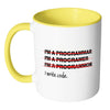 Funny Programmer Coder Mug I Write Code White 11oz Accent Coffee Mugs