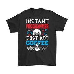 Funny Programmer Shirt Instant Programmer Just Add Coffee Gildan Mens T-Shirt