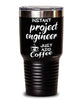 Funny Project Engineer Tumbler Instant Project Engineer Just Add Coffee 30oz Stainless Steel Black