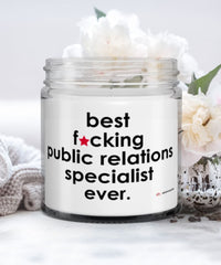 Funny Public Relations Specialist Candle B3st F-cking Public Relations Specialist Ever 9oz Vanilla Scented Candles Soy Wax