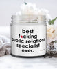 Funny Public Relations Specialist Candle B3st F-cking Public Relations Specialist Ever 9oz Vanilla Scented Candles Soy Wax