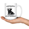Funny Pug Mug I Am Not Just A Dog Person Im Also A Pug 15oz White Coffee Mugs