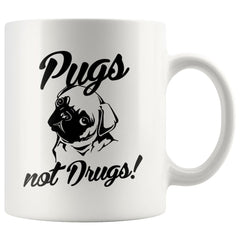 Funny Pug Mug Pugs Not Drugs 11oz White Coffee Mugs