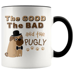 Funny Pug Mug The Good The Bad And The Pugly White 11oz Accent Coffee Mugs