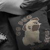 Funny Pug Pillows Go Pug Yourself