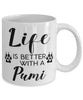 Funny Pumi Dog Mug Life Is Better With A Pumi Coffee Cup 11oz 15oz White