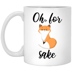 Funny Pun Mug Oh For Fox Sake Coffee Cup 11oz White XP8434