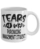 Funny Purchasing Management Professor Teacher Mug Tears Of My Purchasing Management Students Coffee Cup White