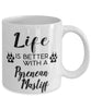 Funny Pyrenean Mastiff Dog Mug Life Is Better With A Pyrenean Mastiff Coffee Cup 11oz 15oz White