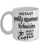 Funny Quality Assurance Technician Mug Instant Quality Assurance Technician Just Add Coffee Cup White