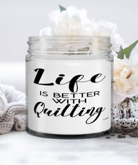 Funny Quilter Candle Life Is Better With Quilting 9oz Vanilla Scented Candles Soy Wax