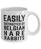 Funny Rabbit Mug Easily Distracted By Belgian Hare Rabbits Coffee Mug 11oz White