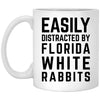 Funny Rabbit Mug Gift Easily Distracted By Florida White Rabbits Coffee Cup 11oz White XP8434