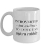 Funny Rabbit Mug Introverted But Willing To Discuss Angora Rabbits Coffee Mug 11oz White