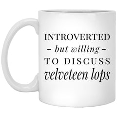 Funny Rabbit Mug Introverted But Willing To Discuss Velveteen Lops Coffee Mug 11oz White XP8434