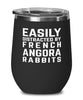 Funny Rabbit Wine Tumbler Easily Distracted By French Angora Rabbits Stemless Wine Glass 12oz Stainless Steel