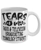 Funny Radio Television Broadcasting Technology Professor Teacher Mug Tears Of My Radio Television Broadcasting Technology Students Coffee Cup White