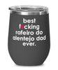 Funny Rafeiro Do Alentejo Dog Wine Glass B3st F-cking Rafeiro Do Alentejo Dad Ever 12oz Stainless Steel Black