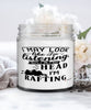 Funny Rafter Candle I May Look Like I'm Listening But In My Head I'm Rafting 9oz Vanilla Scented Candles Soy Wax