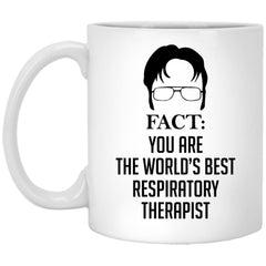 Funny Respiratory Therapist Mug Fact You Are The Worlds B3st Respiratory Therapist Coffee Cup 11oz White XP8434