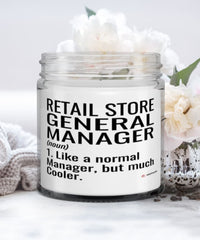 Funny Retail Store General Manager Candle Like A Normal Manager But Much Cooler 9oz Vanilla Scented Candles Soy Wax