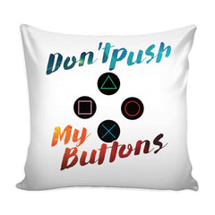 Funny Retro Gamer Gaming Graphic Pillow Cover Dont Push My Buttons
