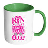 Funny RN Mug Nurse Making Doctors Look Good White 11oz Accent Coffee Mugs