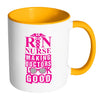 Funny RN Mug Nurse Making Doctors Look Good White 11oz Accent Coffee Mugs