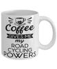 Funny Road Cyclist Mug Coffee Gives Me My Road Cycling Powers Coffee Cup 11oz 15oz White