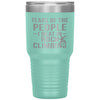 Funny Rock Climber Tumbler Tears Of The People I Beat In Rock Climbing Laser Etched 30oz Stainless Steel