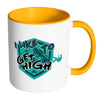 Funny Rock Climbing Mug I Like To Get High White 11oz Accent Coffee Mugs