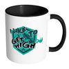 Funny Rock Climbing Mug I Like To Get High White 11oz Accent Coffee Mugs