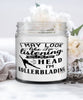 Funny Rollerblading Candle I May Look Like I'm Listening But In My Head I'm Rollerblading 9oz Vanilla Scented Candles Soy Wax