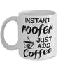 Funny Roofer Mug Instant Roofer Just Add Coffee Cup White