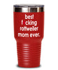 Funny Rottweiler Dog Tumbler B3st F-cking Rottweiler Mom Ever 20oz 30oz Stainless Steel